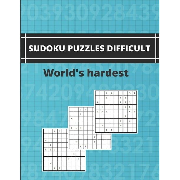 sudoku puzzles difficult world s hardest very hard sudoku puzzles suduko puzzle books for adults large print makes a great gift for adults grandparents and seniors edition 2021 paperback walmart com walmart com