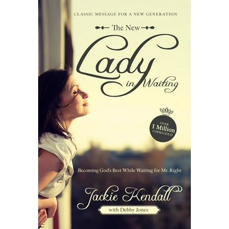 The New Lady in Waiting : Becoming God's Best While Waiting for Mr. (Best Of Mr Garrison)