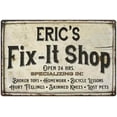 thumbnail image 1 of ERIC'S Fix-It Shop Sign Grandpa Dad Wall Decor Gift 8x12 Metal 208120006036, 1 of 1