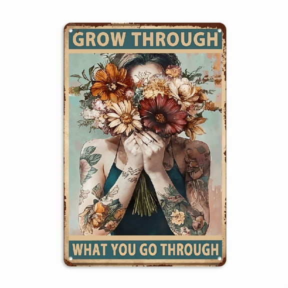1pc  Sign Funny Retro Tin Sign, Flower Pot Head Grow Through What You Go Through Sign Mental Health Sign Pot Head Sign, 2d Flat