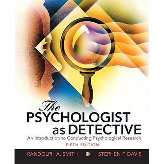 Pre-Owned The Psychologist As Detective: An Introduction to Conducting Research in Psychology (Hardcover) 0205687407 9780205687404