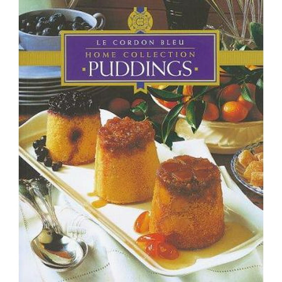 Pre-Owned Puddings and Cobblers (The Le Cordon Bleu Home Collection) (Hardcover) 9625938222 9789625938226