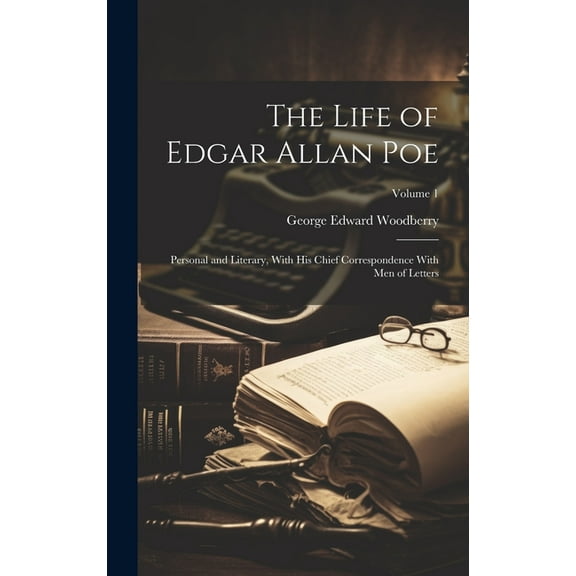 The Life of Edgar Allan Poe (Hardcover)