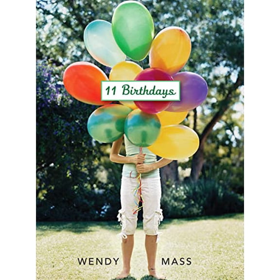 Pre-Owned 11 Birthdays (Hardcover) 0545052394 9780545052399