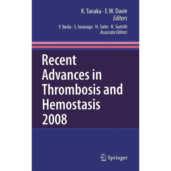 Recent Advances in Thrombosis and Hemostasis, (Hardcover)