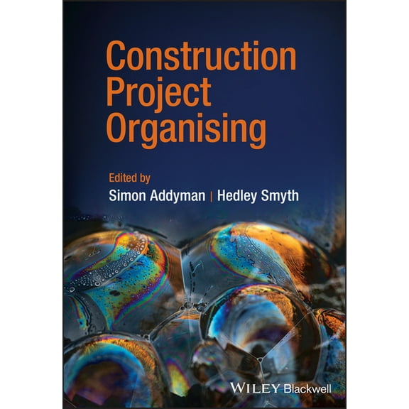 Construction Project Organising, (Hardcover)