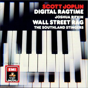 Pre-Owned Joplin: Digital Ragtime / Joshua Rifkin - Wall Street Rag / The Southland Stingers