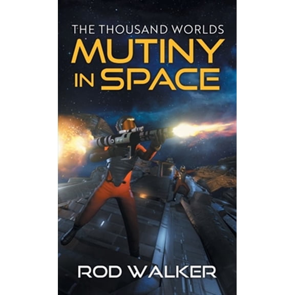 Pre-Owned Thousand Worlds: Mutiny in Space (Paperback)
