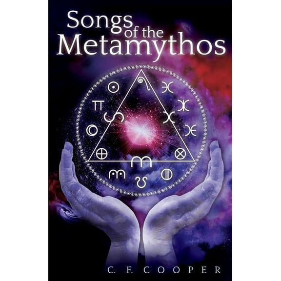 Songs of the Metamythos (Paperback)