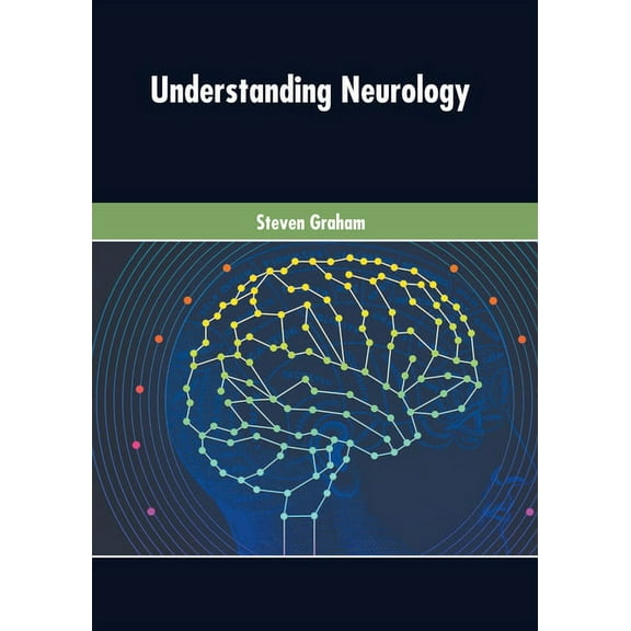 Understanding Neurology, (Hardcover)