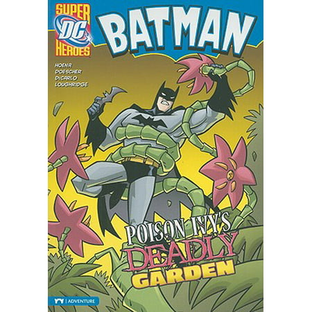 Batman Poison Ivy's Deadly Garden (Best Cure For Poison Ivy Over The Counter)
