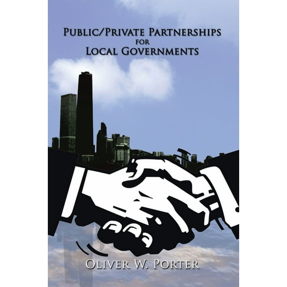 Public/Private Partnerships for Local Governments