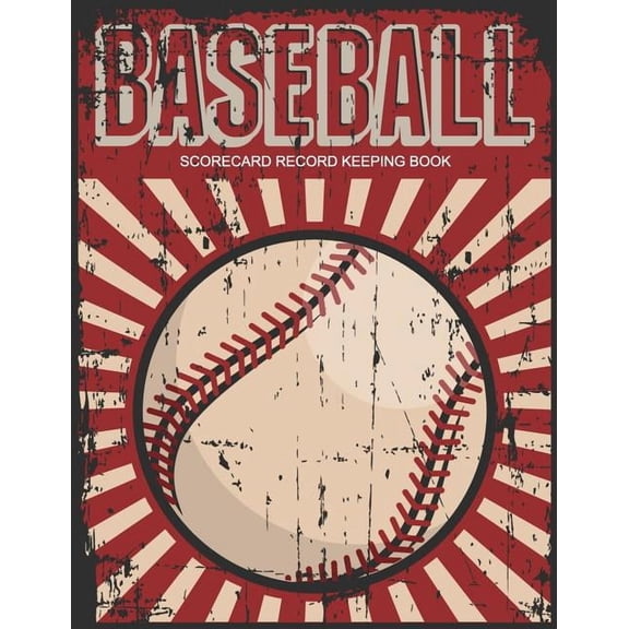 Baseball Scorecard Record Keeping Book: Baseball Score Sheet, Scorekeeper Book, Scorecard Sheets Games Perfect Record Ke, (Paperback)