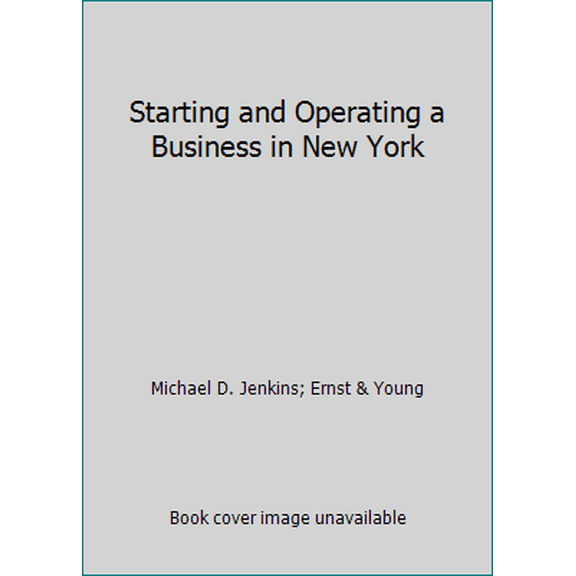 Pre-Owned Starting and Operating a Business in New York (Paperback) 1555711014 9781555711016