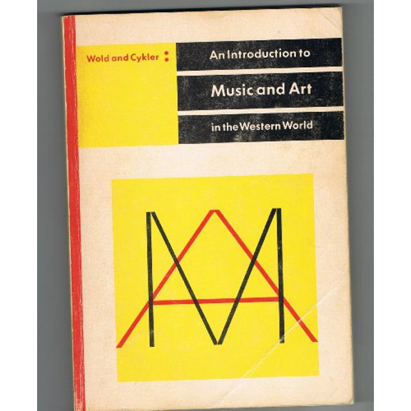 Pre-Owned An Introduction to Music and Art: In the Western World, 9780697031020, 0697031020, Paperback, 3rd edition