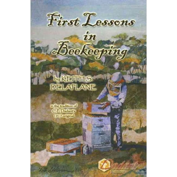First Lessons in Beekeeping (Paperback) by Keith S Delaplane