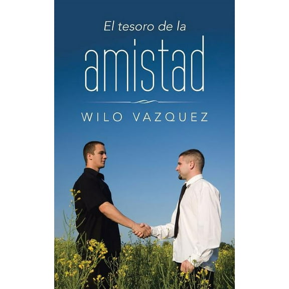 El tesoro de la amistad (Paperback)