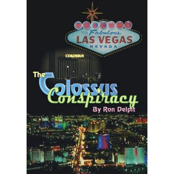 The Colossus Conspiracy, (Hardcover)