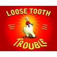 thumbnail image 1 of Pre-Owned Loose Tooth Trouble, 9780996476607, 0996476601, Hardcover, First Edition edition, 1 of 1