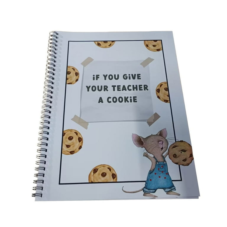 KAGAYD If You Give Your Teacher A Cookie Teacher Appreciation Gift