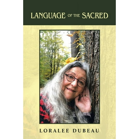 Language of the Sacred, (Paperback)