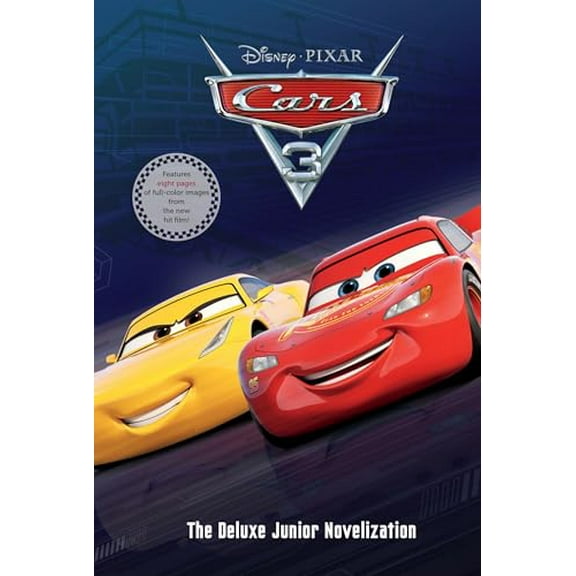 Pre-Owned Cars 3 Deluxe Junior Novelization (Disney/Pixar Cars 3) (Hardcover) 0736437258 9780736437257