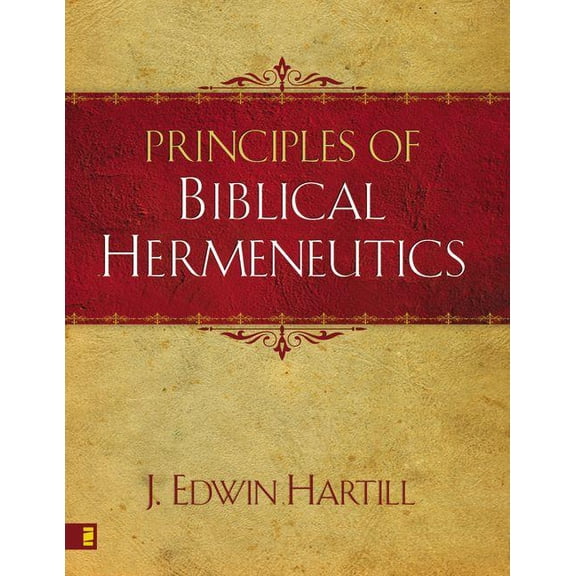 Principles of Biblical Hermeneutics, (Paperback)