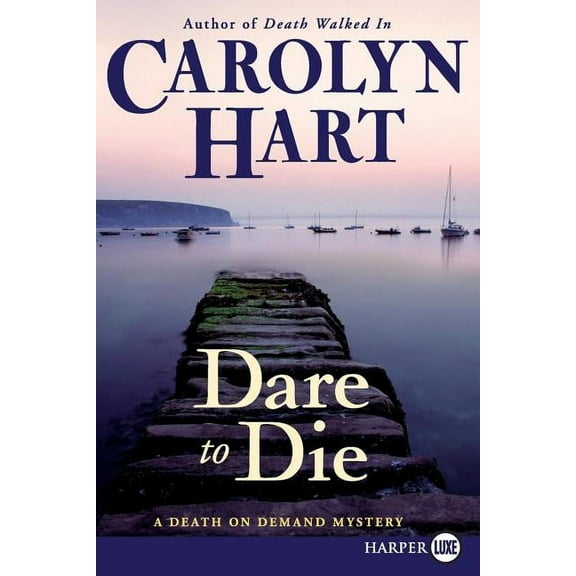 Death on Demand Dare to Die: A Death on Demand Mystery, Book 19, (Paperback)