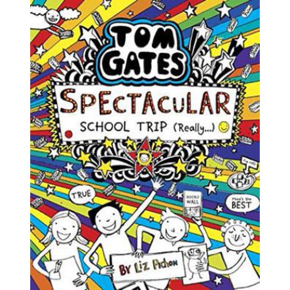 Pre-Owned Tom Gates #17: Spectacular School Trip (Really) (Paperback) 1743837100 9781743837108