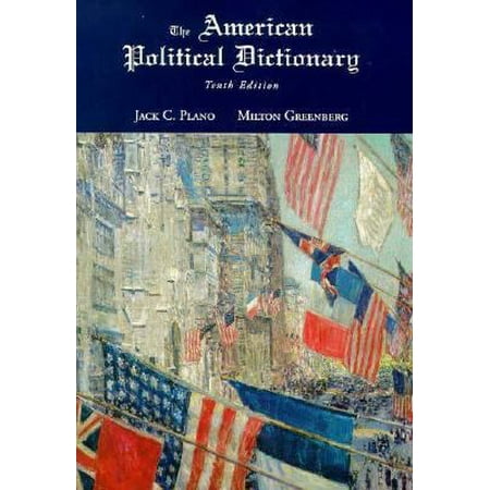 The American Political Dictionary, Used [Paperback]