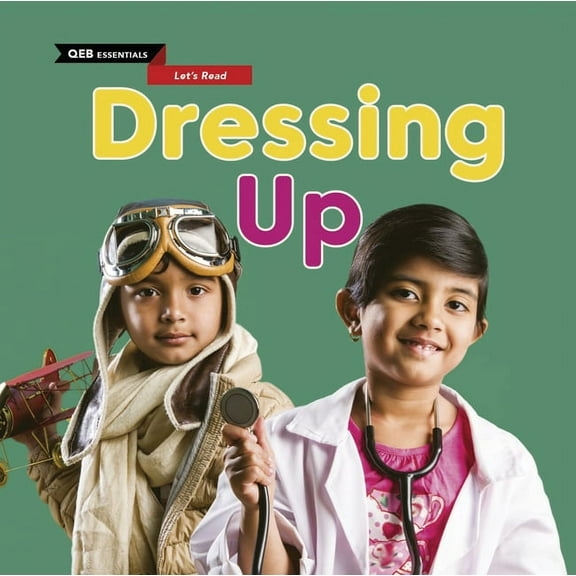 Qeb Essentials Let's Read: Dressing Up (Hardcover)