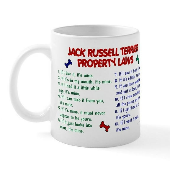 CafePress - Jack Russell Terrier Property Laws Mug - 11 oz Ceramic Mug - Novelty Coffee Tea Cup