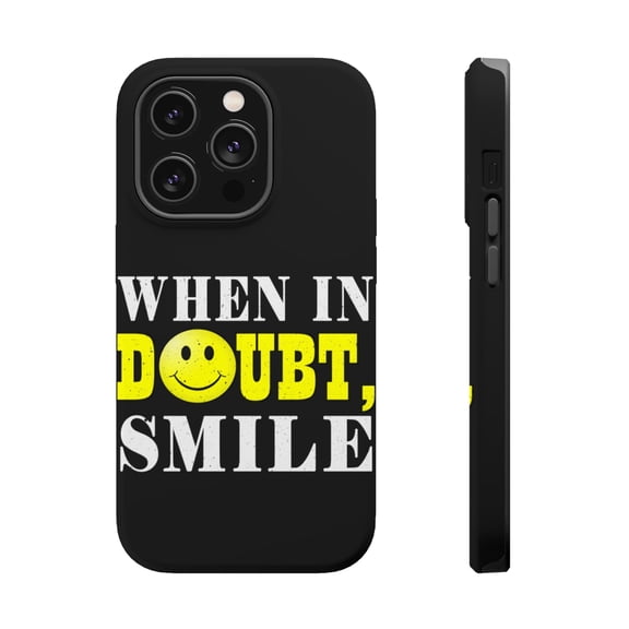 DistinctInk Tough Case for Apple iPhone 15 PRO (6.1" Screen), Compatible with MagSafe Charging - When In Doubt Smile