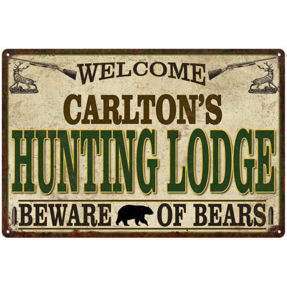 CARLTON'S Hunting Lodge signGift Man Cave 12x18 Metal Sign 112180085337