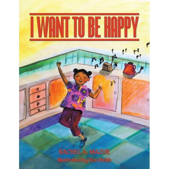 I Want to be Happy, (Paperback)