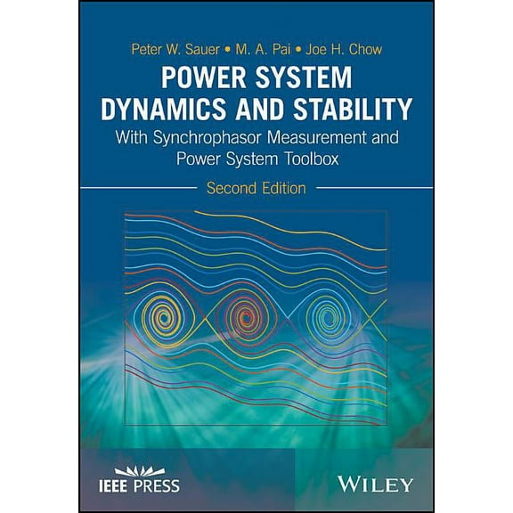 IEEE Press Power System Dynamics and Stability, (Hardcover)