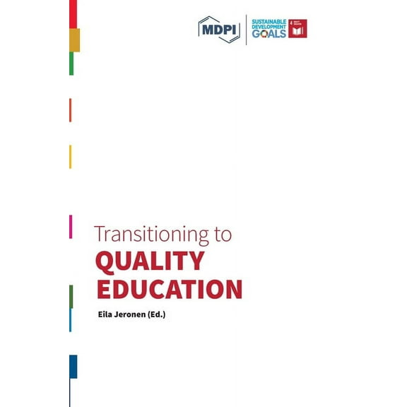 Transitioning to Sustainability Transitioning to Quality Education, (Hardcover)