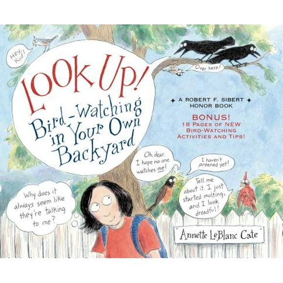 Look Up! : Bird-Watching in Your Own Backyard (Paperback)