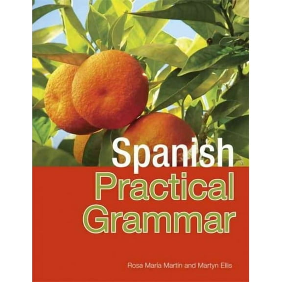 All That Matters: Spanish Practical Grammar (Paperback)