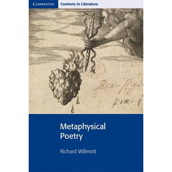 Cambridge Contexts in Literature Metaphysical Poetry, (Paperback)