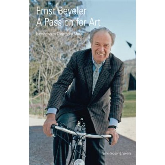 Pre-Owned A Passion for Art: Interviews by Christophe Mory (Hardcover) 3858817279 9783858817273