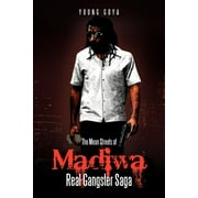 The Mean Streets of Madiwa : Real Gangster Saga (Paperback)