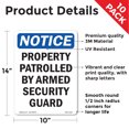 thumbnail image 2 of Patrolled By Armed Security Guard OSHA Notice Vinyl Decal Label 14 Inch x 10 Inch - 10 Pack, 2 of 6