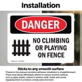 thumbnail image 3 of (2 Pack) No Climbing Or Playing On Fence OSHA Danger Sign 14 Inch X 10 Inch Vinyl Label Decal Sticker Weather Resistant, UV Protected for Workplace, Business, and Construction Site,, 3 of 7