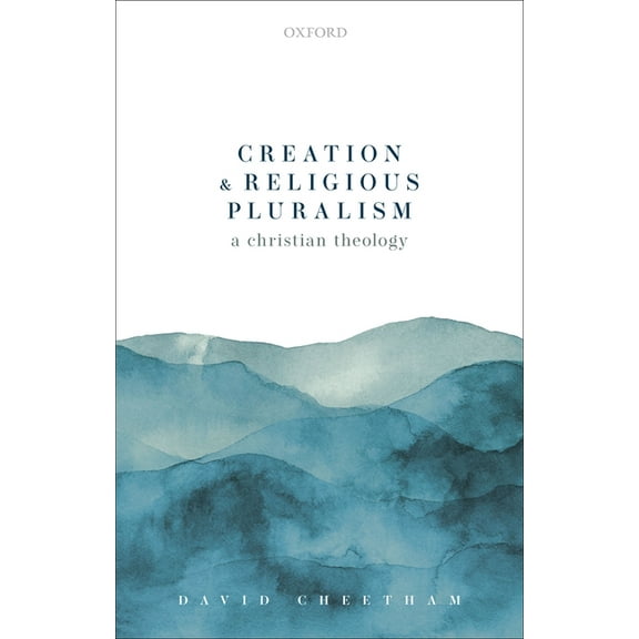 Creation and Religious Pluralism, (Hardcover)