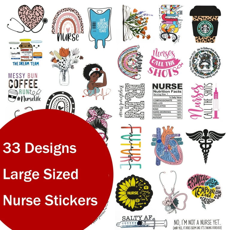 33 Designs Nurse Stickers for Water Bottles and Laptop, Nursing Stickers  for Nurse Students, Nurses, and Healthcare Workers, Waterproof, Reusable,  No