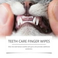 thumbnail image 6 of Teeth Care Finger Wipes for Dogs and Cats Easy Dental Hygiene Solution for Pets, Removes Plaque & Freshens Breath, 50 Pieces, 6 of 7