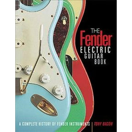 The Fender Electric Guitar Book : A Complete History of Fender Instruments (Edition 3) (Paperback)