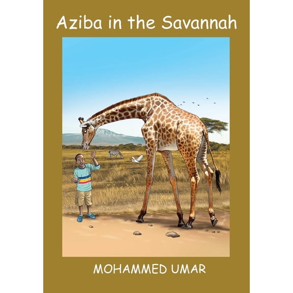 Aziba in the Savannah, (Paperback)