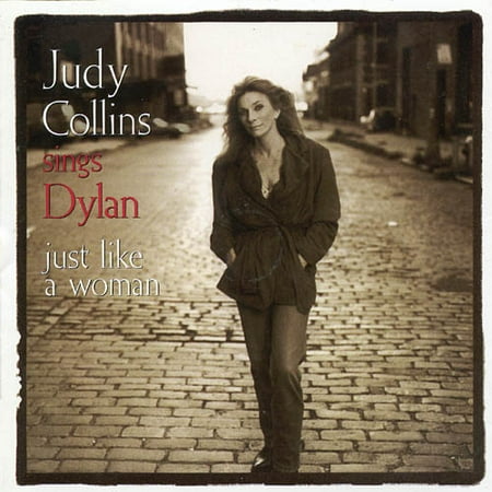 Judy Sings Dylan: Just Like A Woman